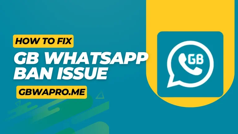 How to Fix GB WhatsApp Ban Issue (2)