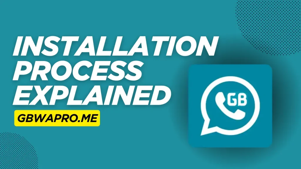 Installation Process Explained